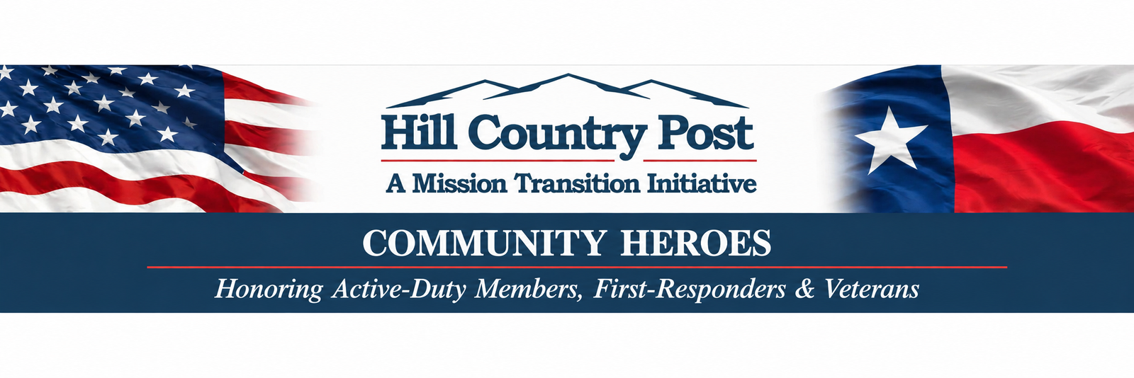 Community Heroes — Honoring Active-Duty Members, First-Responders & Veterans