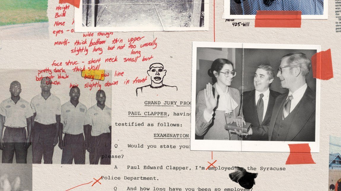 A collage features layered documents, notes and photographs. On the left, a black-and-white photograph of a row of four men is beneath red handwritten physical descriptions and a sketch of a face. The center displays a grand jury transcript naming a Paul Edward Clapper of the Syracuse Police Department, partially covered on the right by a black-and-white photograph of a woman being sworn in by two men.